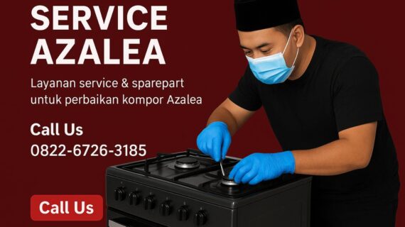 Service Center Azalea | Call Center 0822-6726-3185