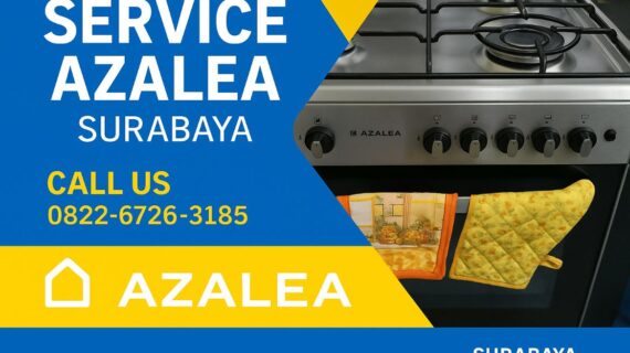 Service Azalea Surabaya: 0822-6726-3185