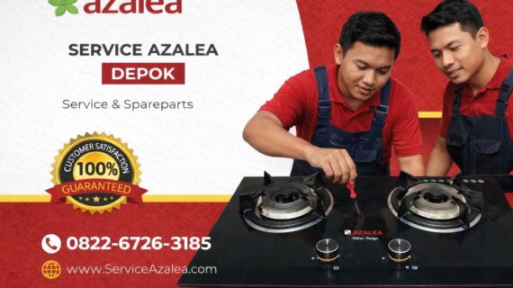 Service Azalea Depok Terbaik & Bergaransi